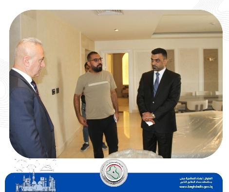 رئيس هيئة إستثمار بغداد يزور فندق قلب العالم ويطّلع على إجراءات السلامة العامة في المشروع